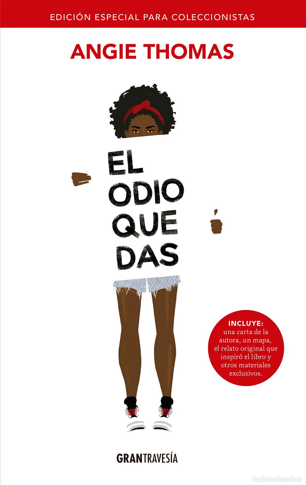 Libros: EL ODIO QUE DAS - Thomas, Angie