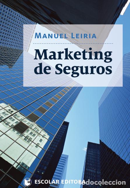 Libros: MARKETING DE SEGUROS - Leiria, Manuel