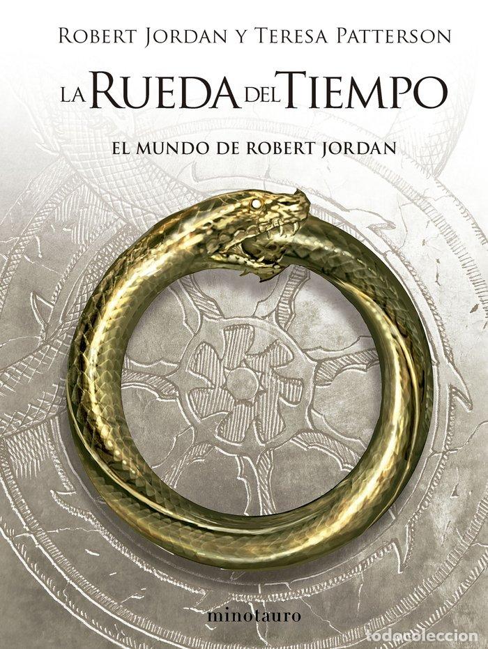Libros: LA RUEDA DEL TIEMPO EL MUNDO DE ROBERT JORDAN - JORDAN, ROBERT