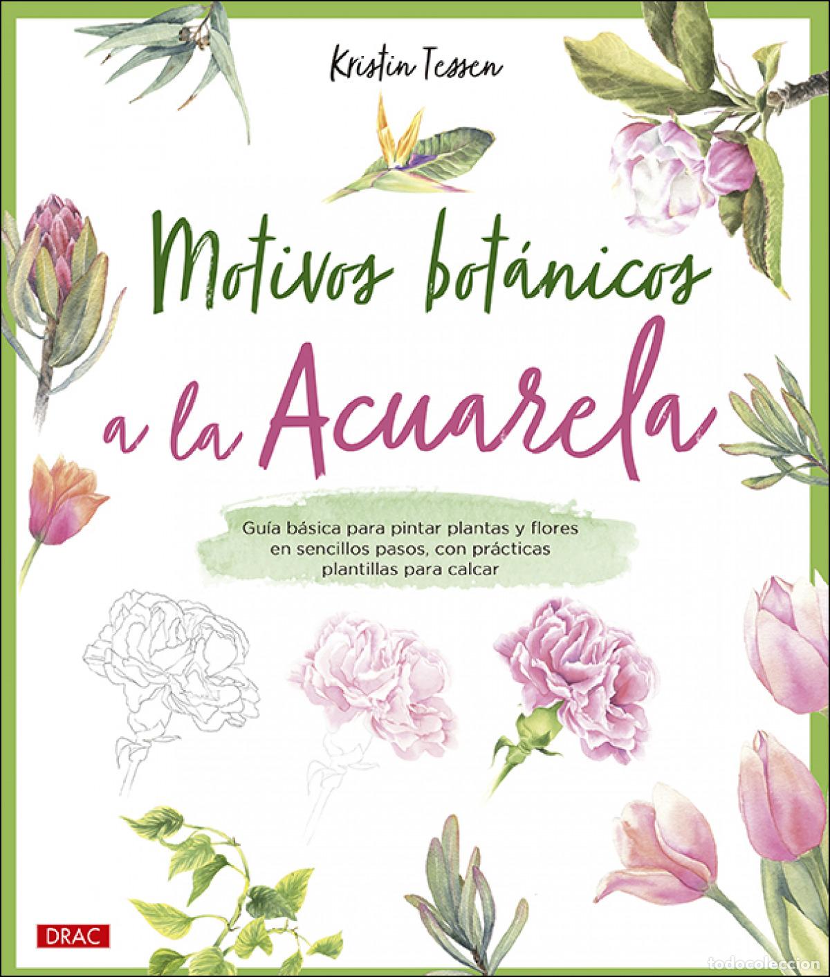 Livros: MOTIVOS BOT&Aacute;NICOS A LA ACUARELA - Tessen, Kristin