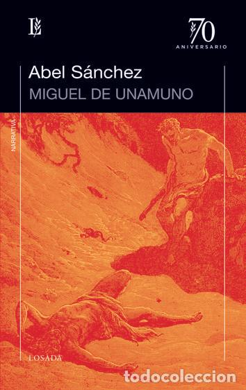Libros: ABEL SANCHEZ - UNAMUNO, MIGUEL DE