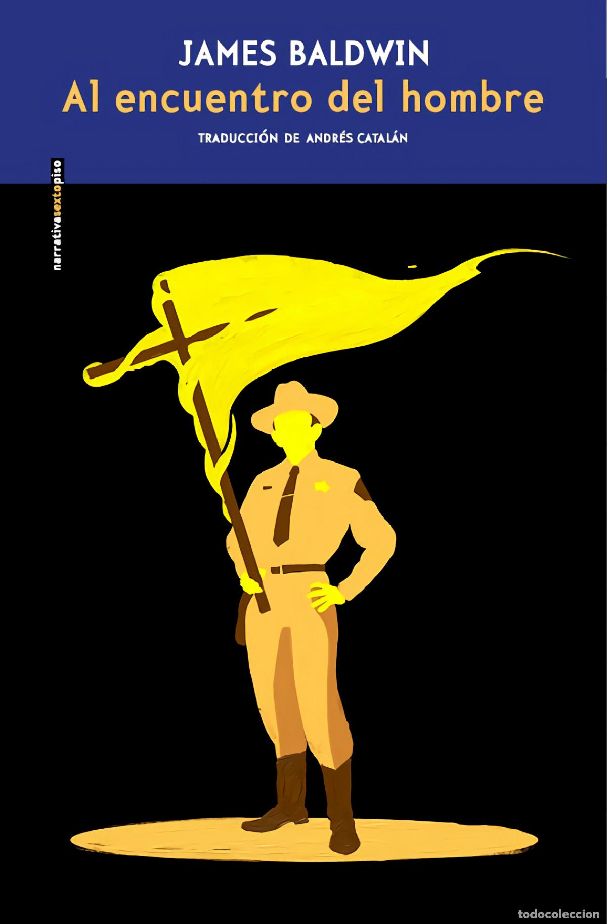 Livros: AL ENCUENTRO DEL HOMBRE - James Baldwin