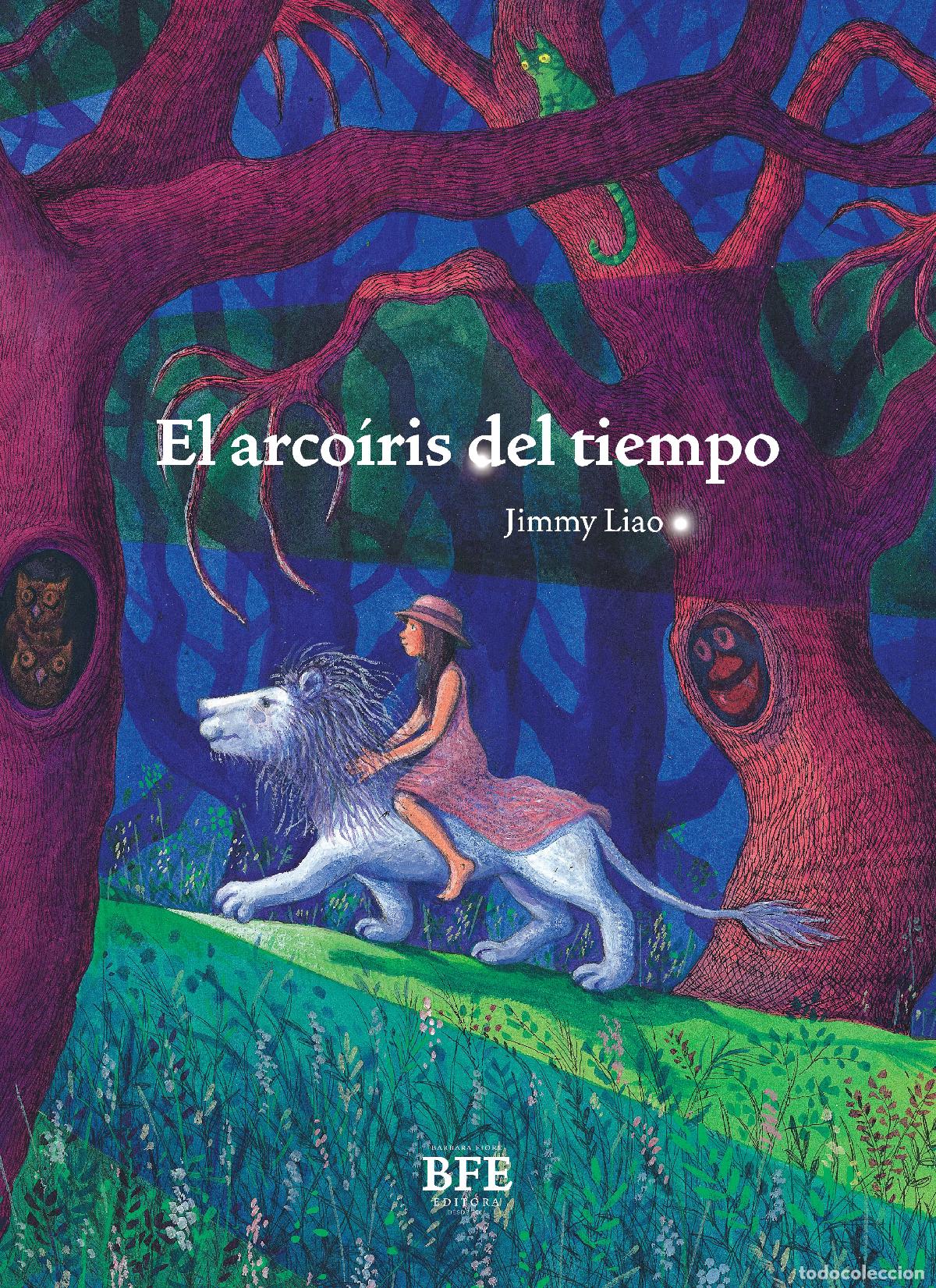 Livros: EL ARCO&Iacute;RIS DEL TIEMPO - Liao, Jimmy