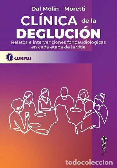 Livros: CLINICA DE LA DEGLUCION - DAL MOLIN- MORETTI