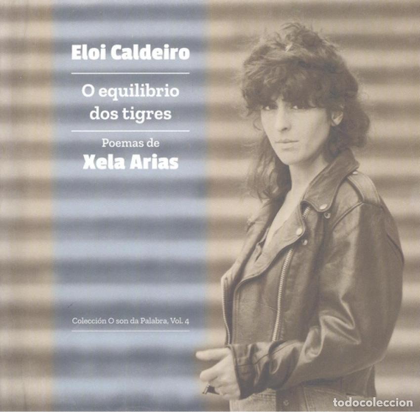 Livros: O EQUILIBRIO DOS TIGRES. (LIBRO-CD) - Caldeiro, Eloi