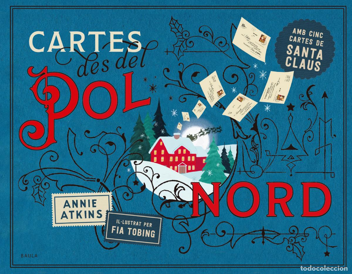 Livros: CARTES DES DEL POL NORD - Atkins, Annie