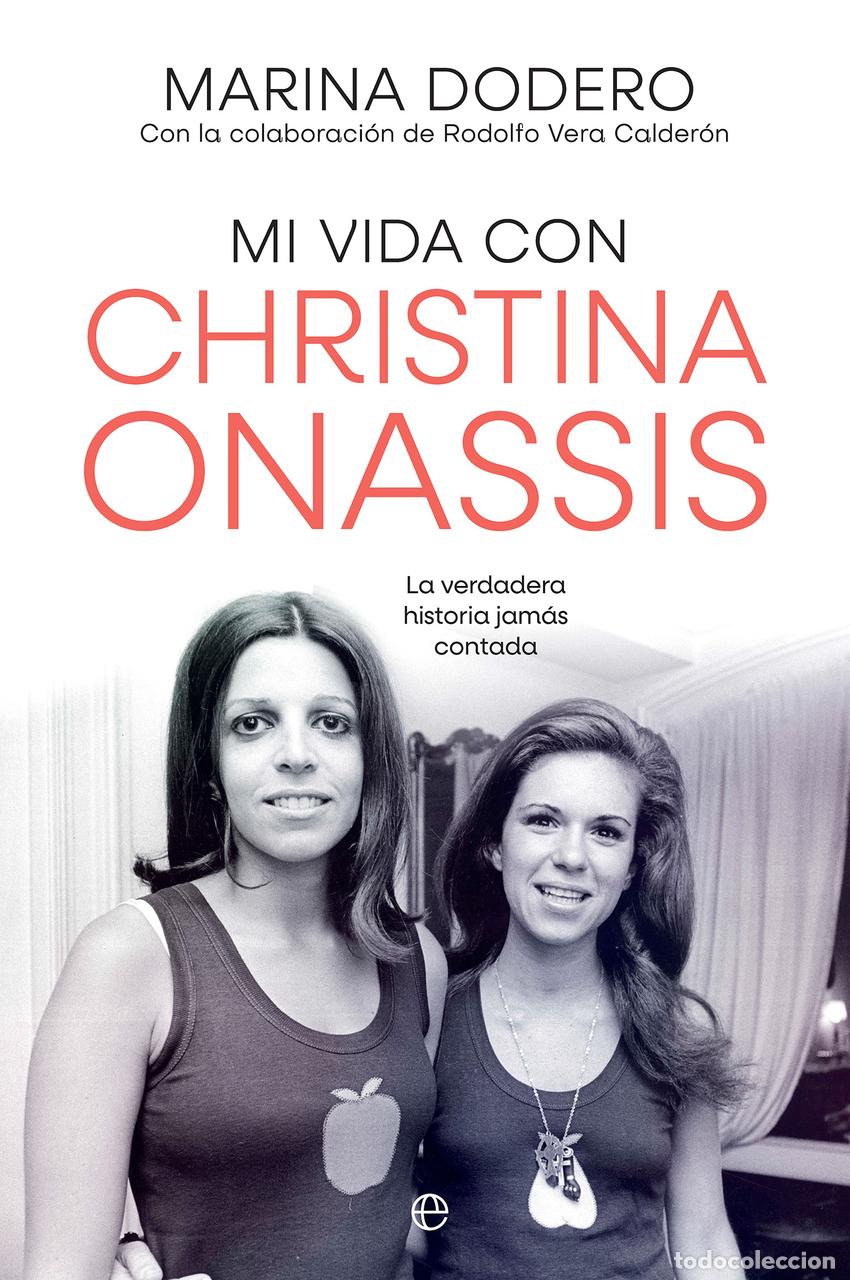 Livros: MI VIDA CON CHRISTINA ONASSIS - Dodero, Maria