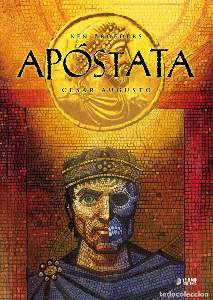 Libros: APOSTATA 3 CESAR AUGUSTO - BROEDERS, KEN