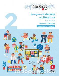 Libros: CUADERNO DE LENGUA 2&ordm;EP 2&ordm;TRIM MATICES 25 - EQUIPO EDITORIAL SM,