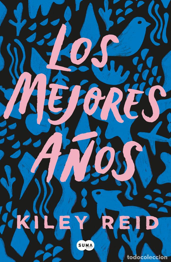 Livros: LOS MEJORES A&Ntilde;OS - REID, KILEY