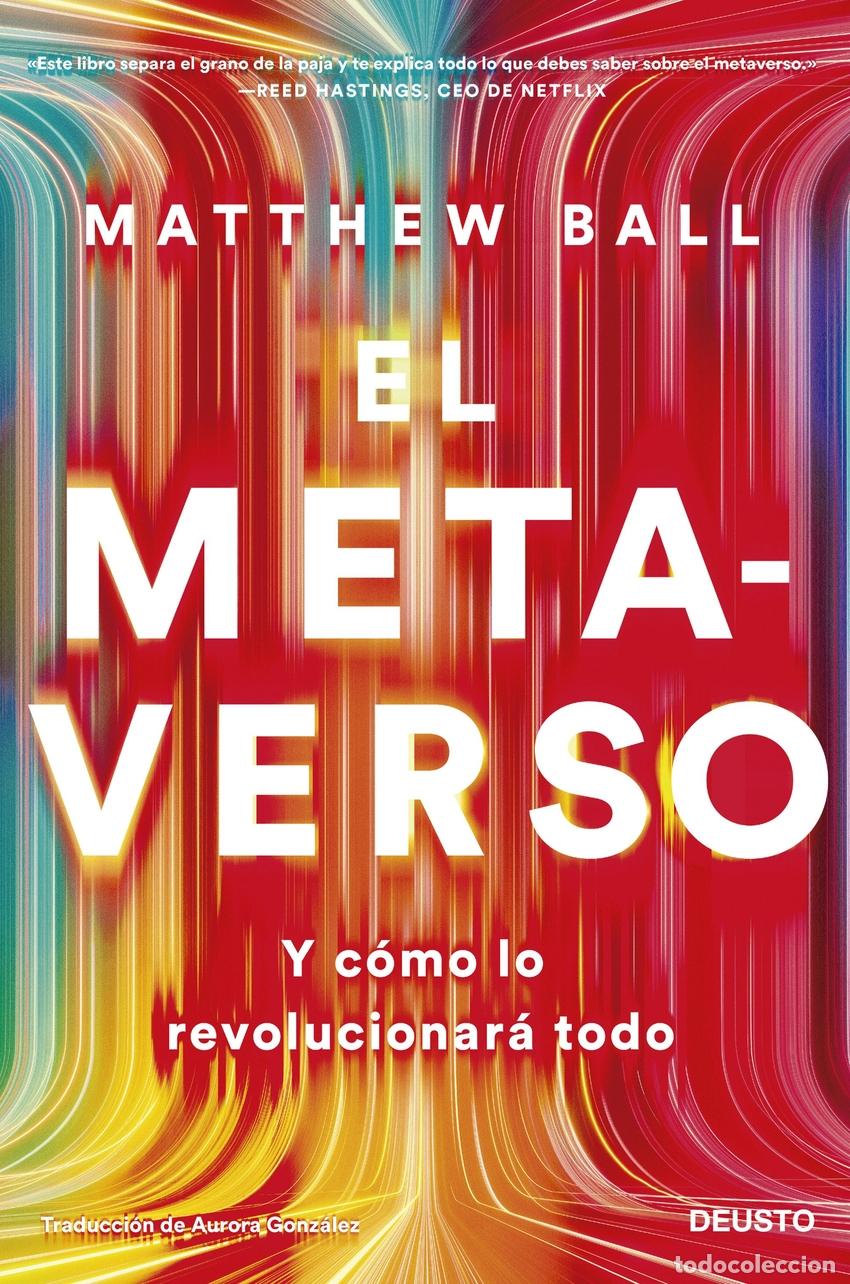 Livros: EL METAVERSO - Ball, Matthew