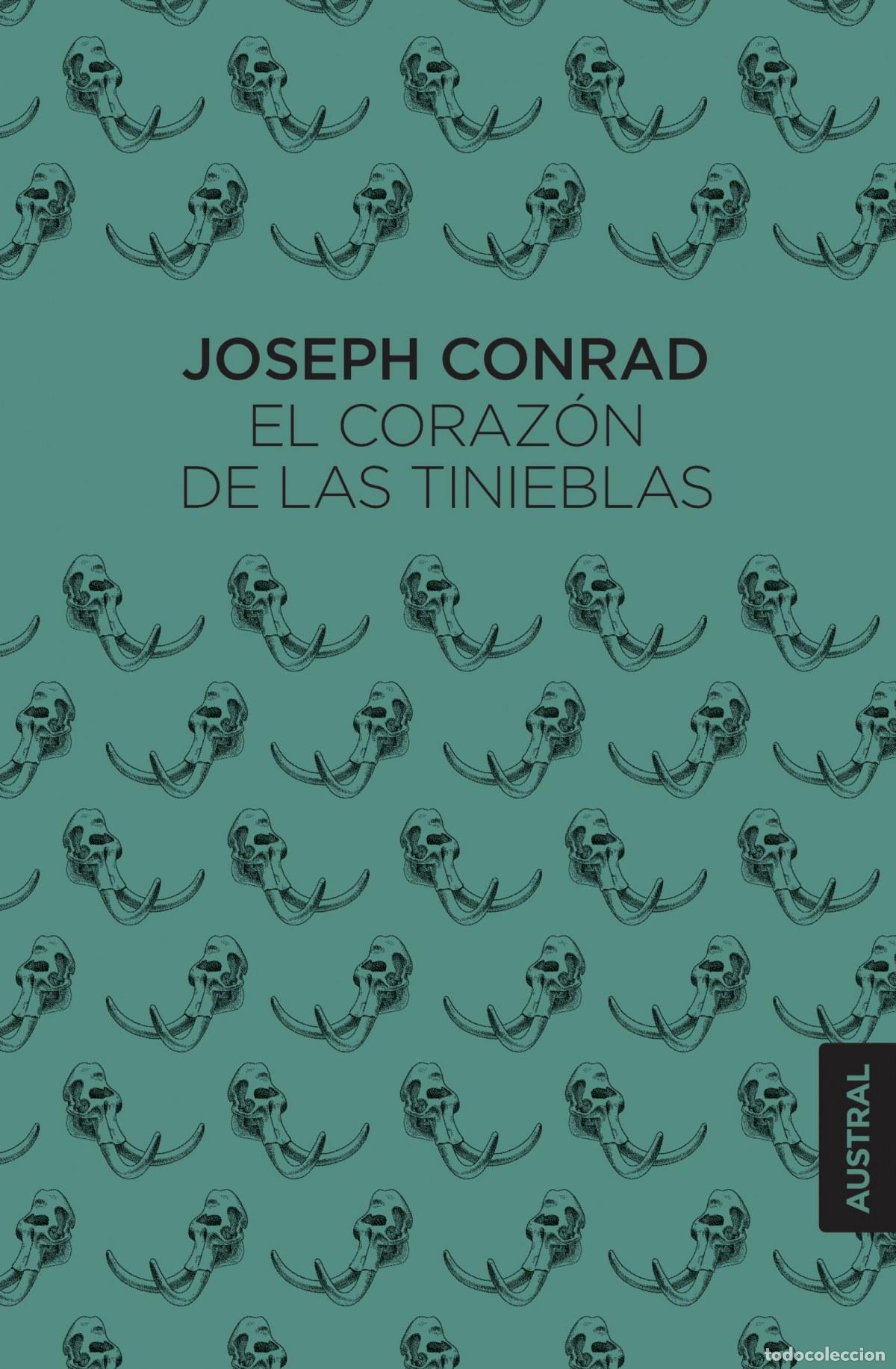 Libros: EL CORAZ&Oacute;N DE LAS TINIEBLAS - Conrad, Joseph