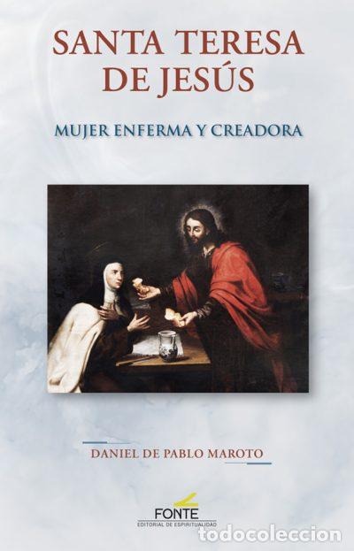 Libros: SANTA TERESA DE JES&Uacute;S - de Pablo Maroto, Daniel