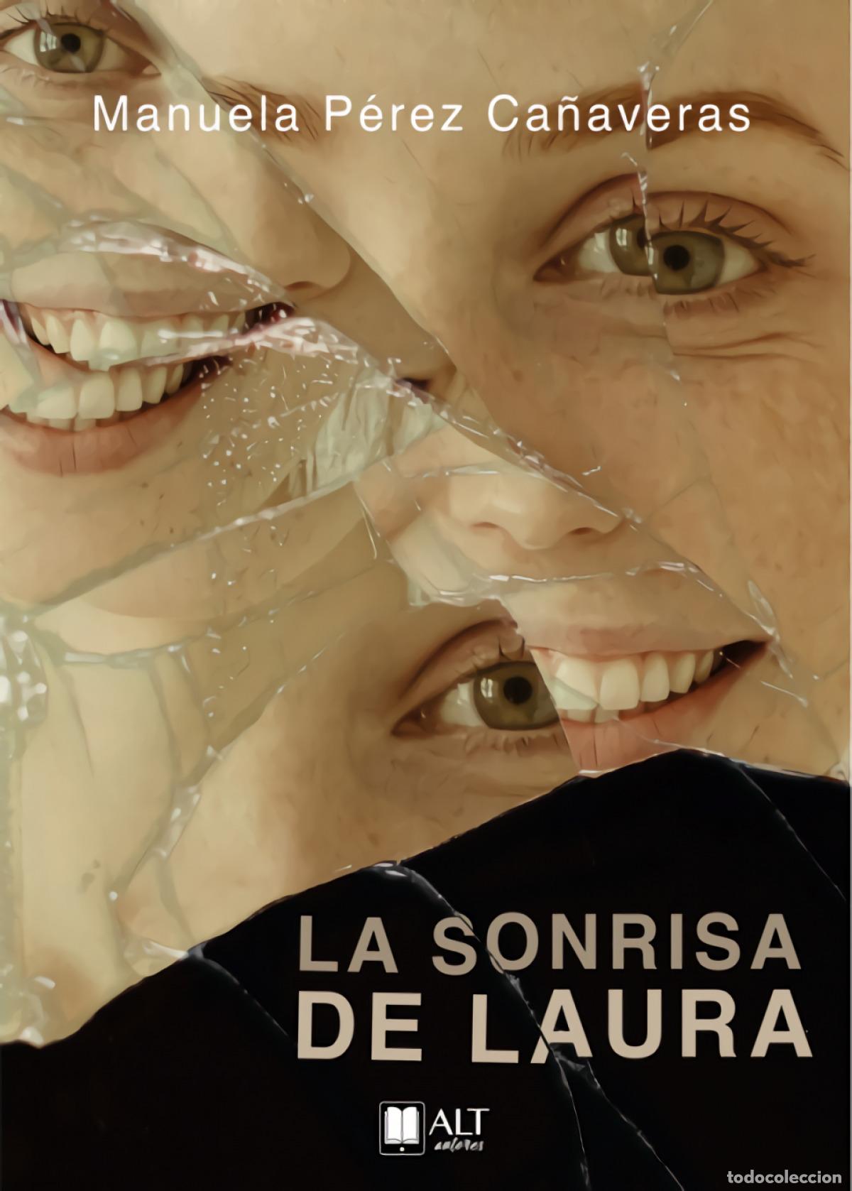 Livros: LA SONRISA DE LAURA - P&Eacute;REZ CA&Ntilde;AVERAS, MANUELA