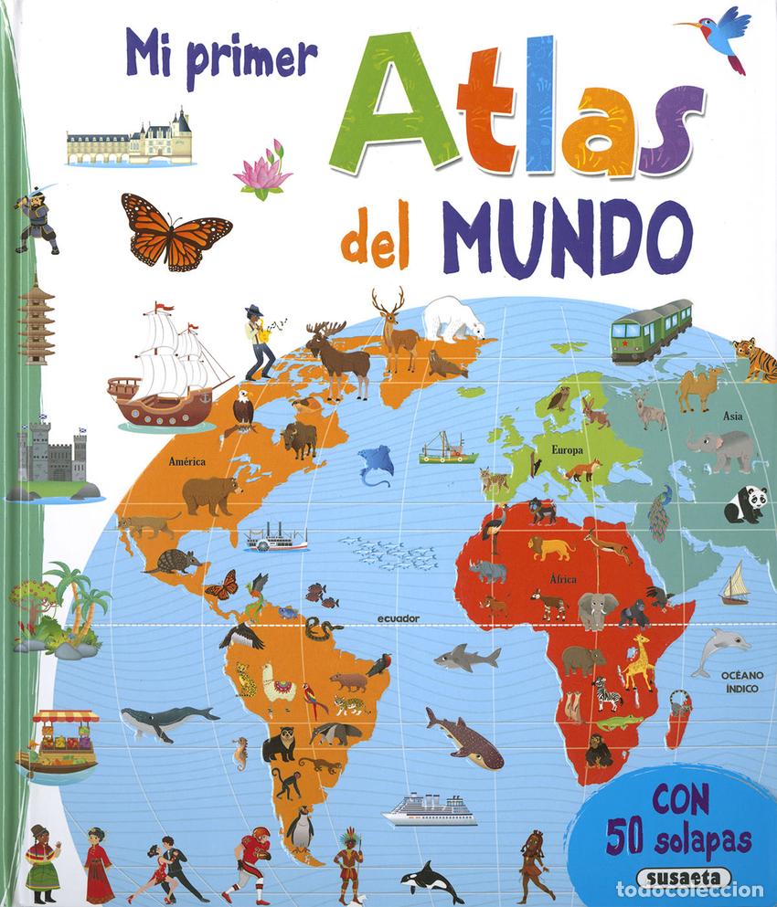 Livros: MI PRIMER ATLAS DEL MUNDO - Ediciones, Susaeta
