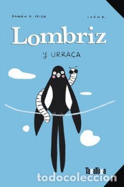 Livros: LOMBRIZ Y URRACA - RAMON D VEIGA