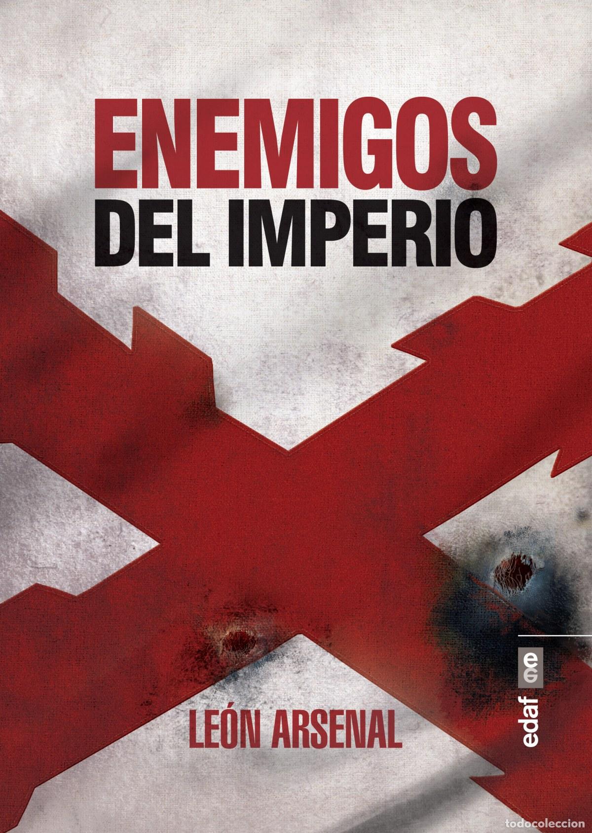 Livros: ENEMIGOS DEL IMPERIO - Arsenal, Leon