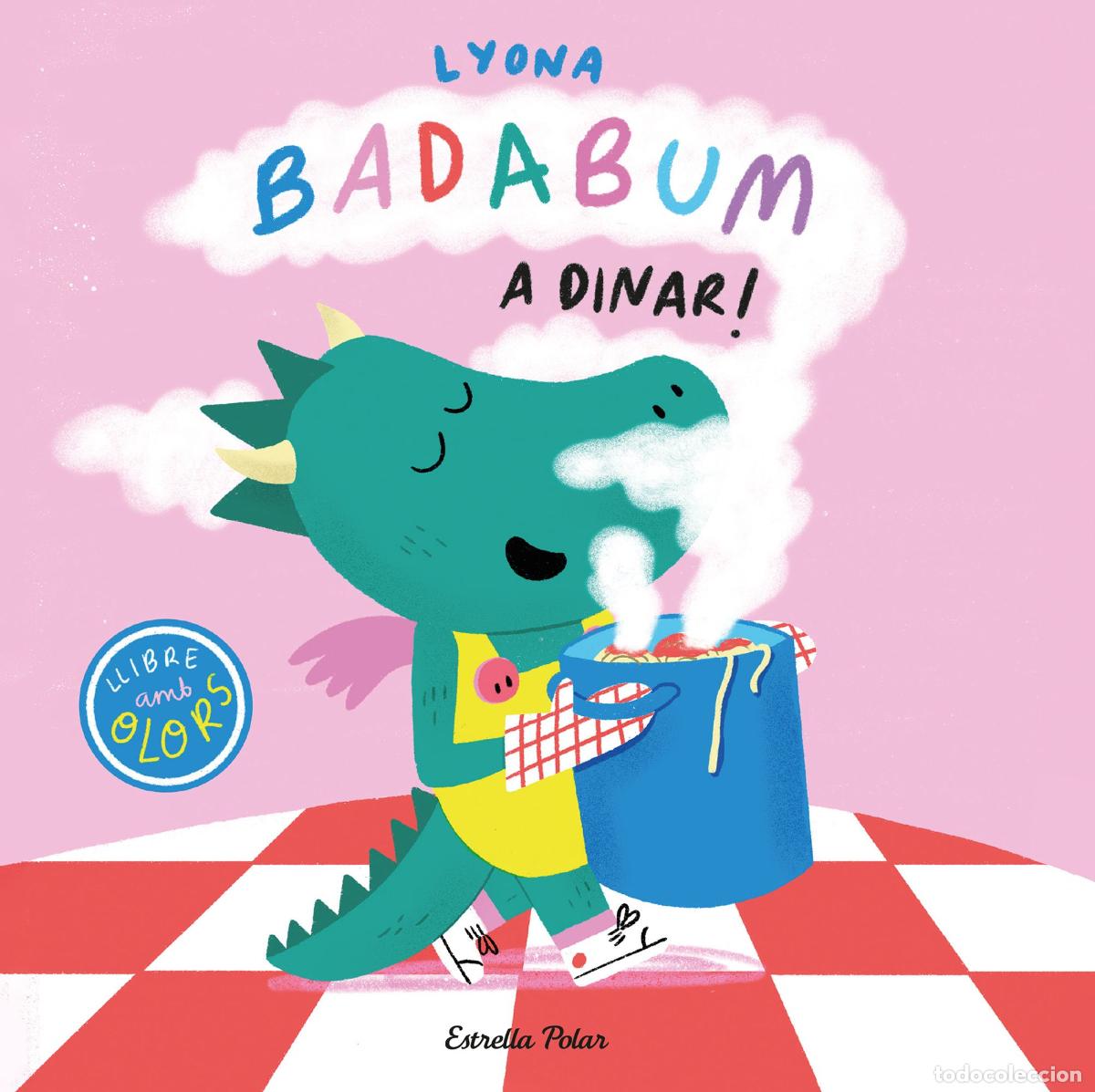 Libri: BADABUM. A DINAR! LLIBRE AMB OLORS - Lyona