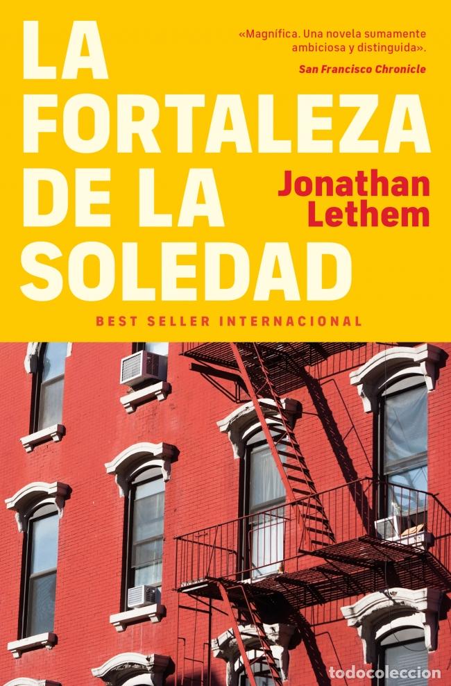 Livres: LA FORTALEZA DE LA SOLEDAD - Lethem, Jonathan