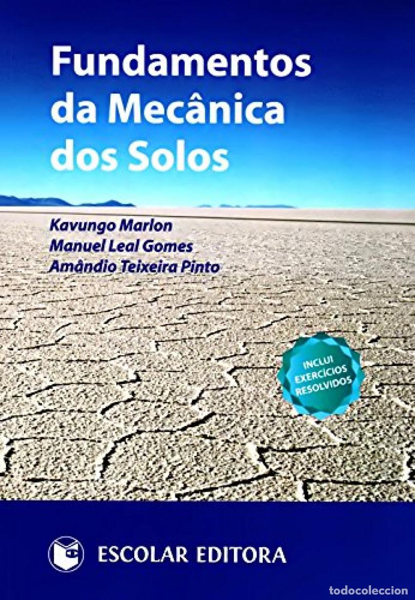 Libros: FUNDAMENTOS DA MECANICA DOS SOLOS - Marlon, Kavungo