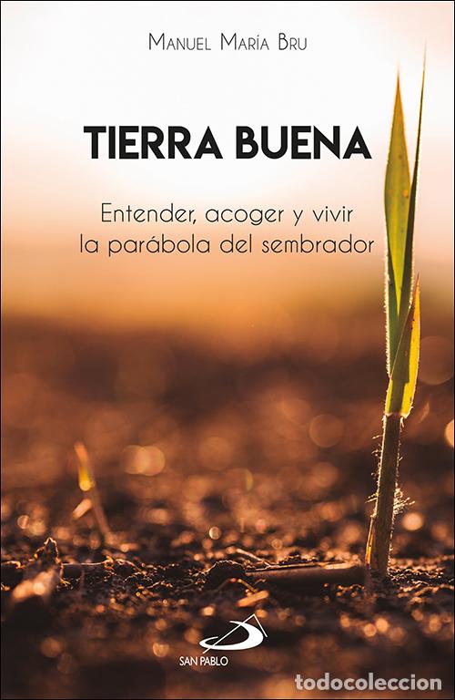 Libros: TIERRA BUENA - Bru Alonso, Manuel Mar&iacute;a