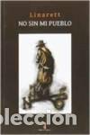 books: NO SIN MI PUEBLO - Historias reales: general