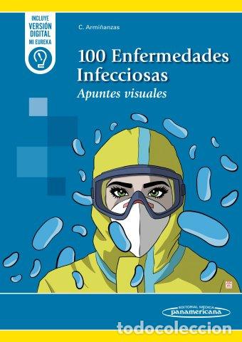 Livros: 100 ENFERMEDADES INFECCIOSAS - ARMI&Ntilde;ANZAS