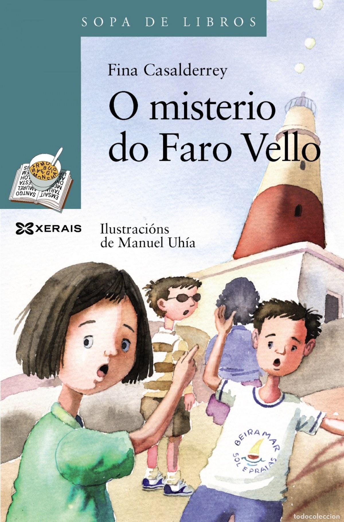 Livros: O MISTERIO DO FARO VELLO - Casalderrey, Fina
