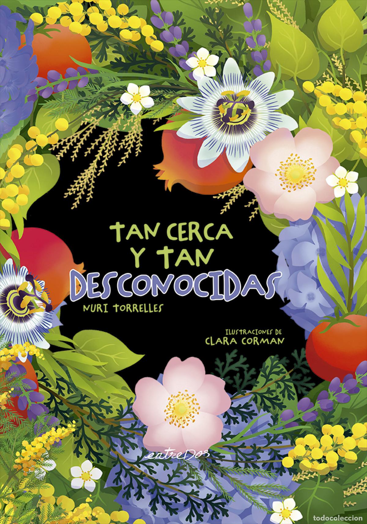 Libri: TAN CERCA Y TAN DESCONOCIDAS - Nuri Torrelles