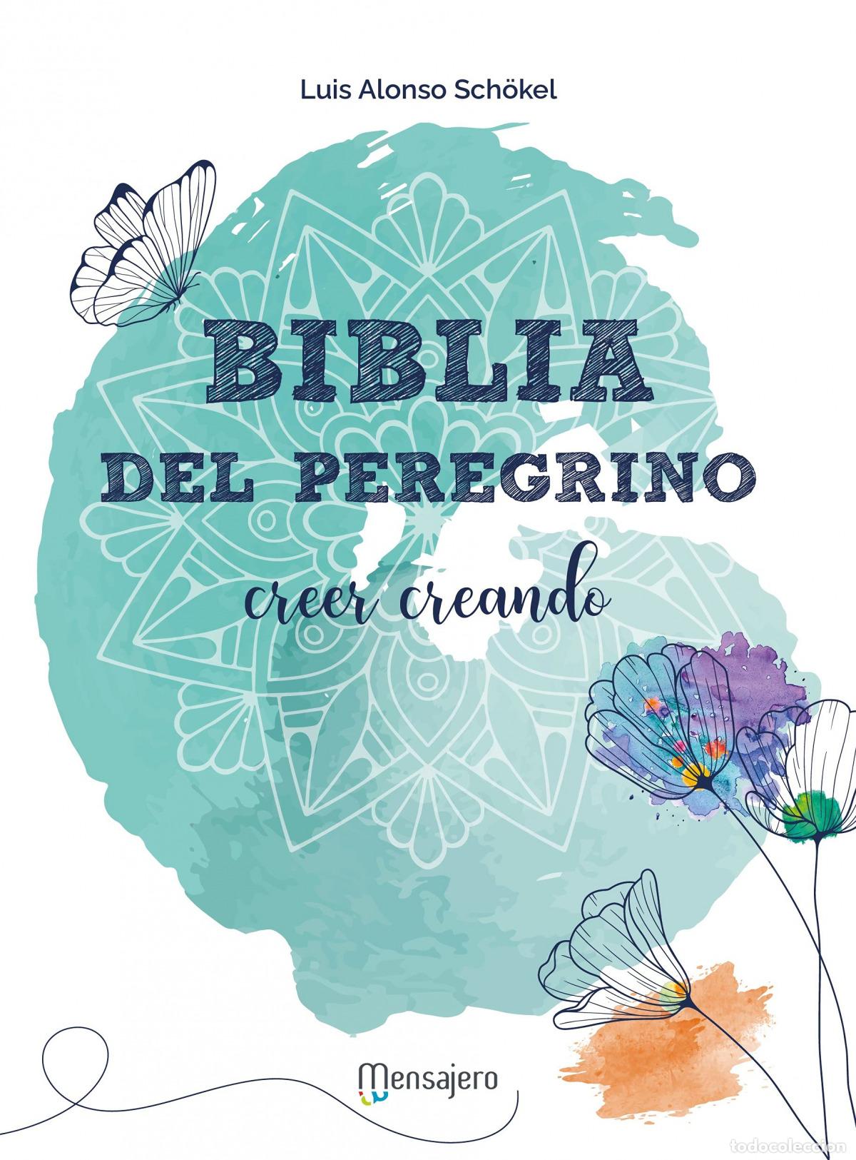 Libri: BIBLIA DEL PEREGRINO (ILUSTRADA) - Historia del conocimiento (fundamentalmente para ciencias sociale