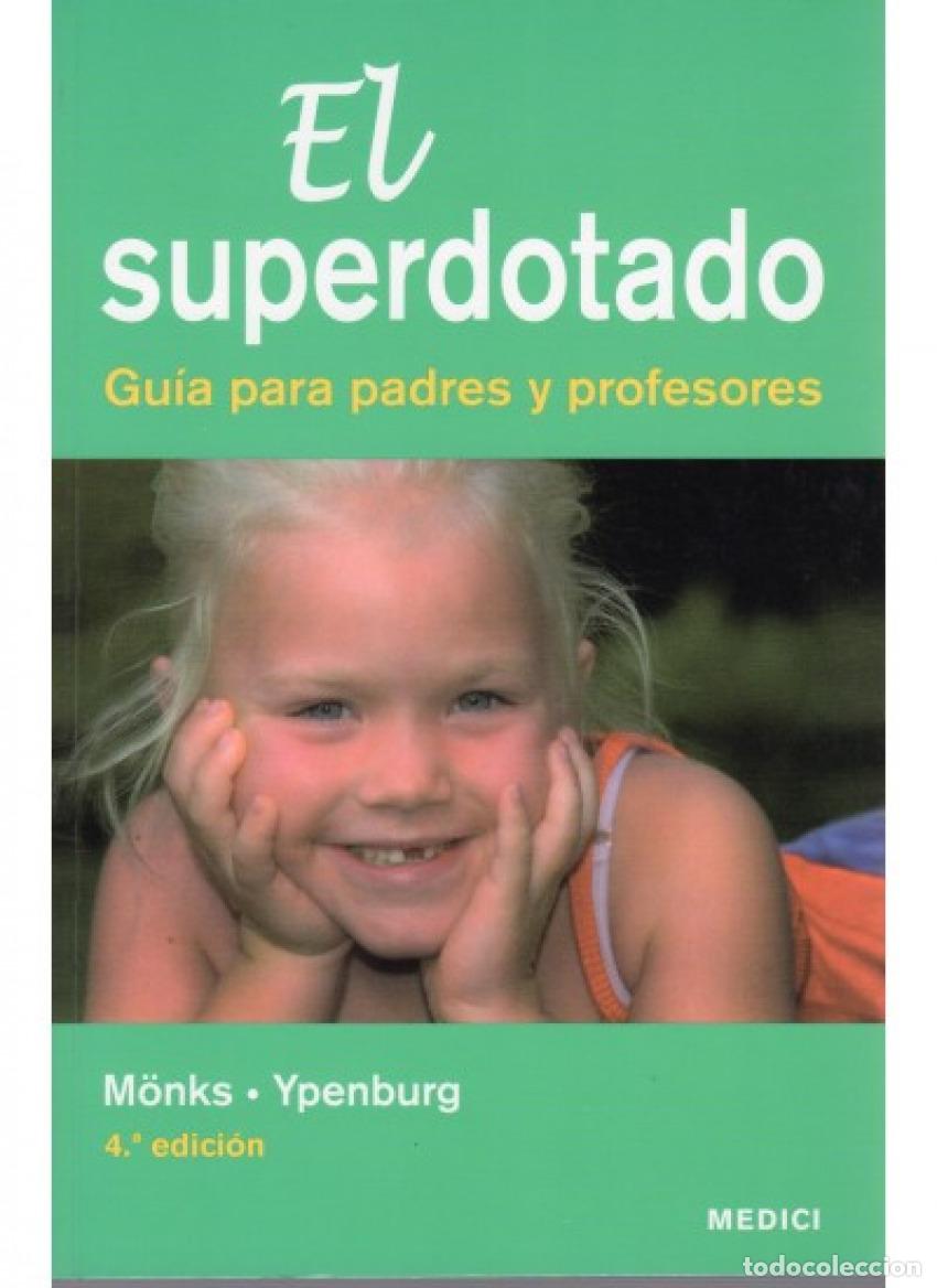 Libros: EL SUPERDOTADO - M&ouml;nks, Franz