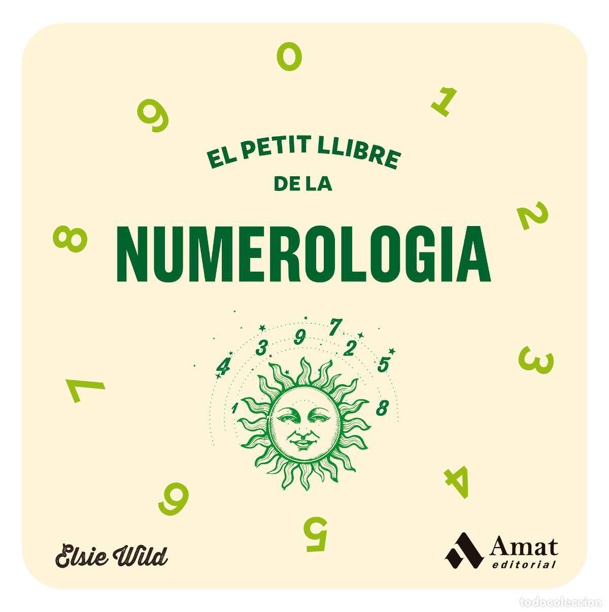 Libros: PETIT LLIBRE DE LA NUMEROLOGIA, EL - WILD, ELSIE