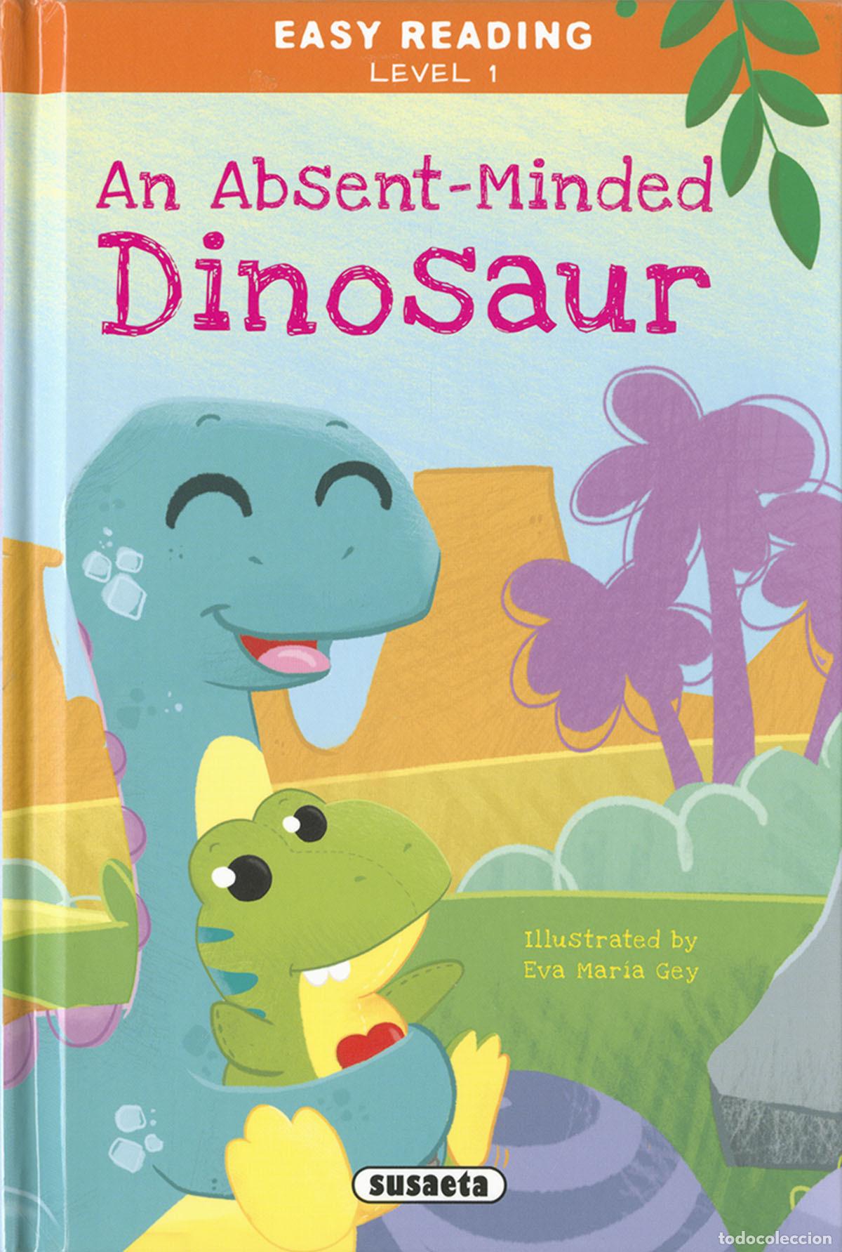 Libros: AN ABSENT-MINDED DINOSAUR - Ediciones, Susaeta