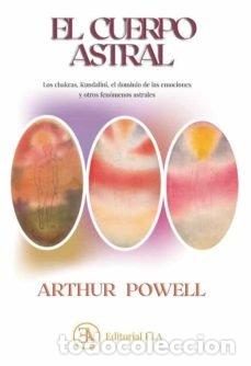 Livros: EL CUERPO ASTRAL - POWELL, ARTHUR