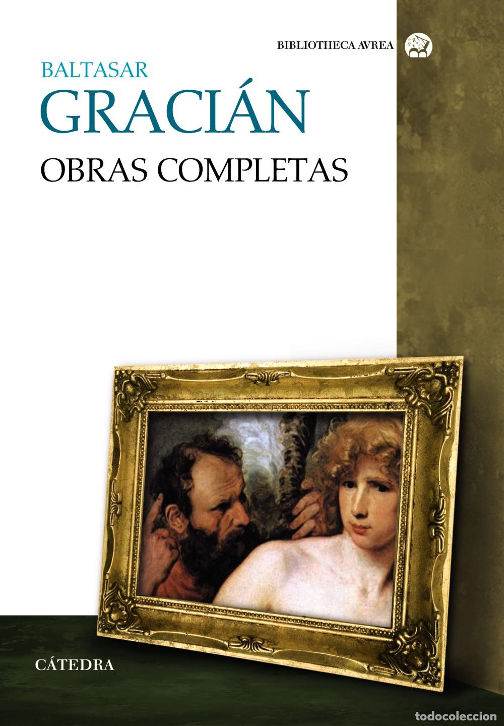 Livros: OBRAS COMPLETAS - Graci&aacute;n, Baltasar