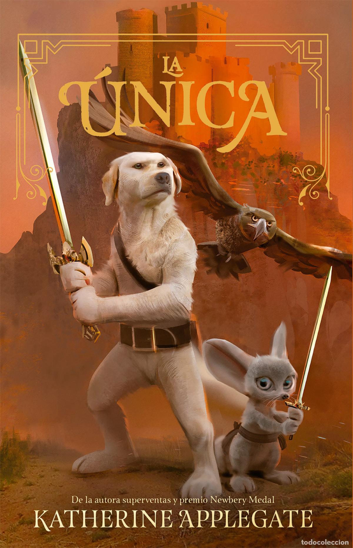 Libros: LA &Uacute;NICA - Applegat, Katherine