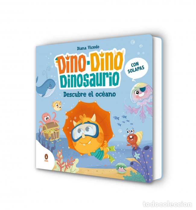 Libros: DINO-DINO DESCUBRE EL OC&Eacute;ANO (DINO-DINO DINOSAURIO 5) - Vicedo, Diana