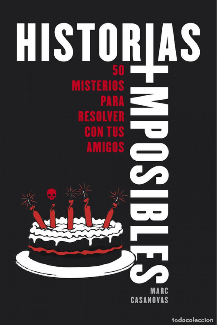 Libri: HISTORIAS IMPOSIBLES - Infantil/Juvenil, interes general