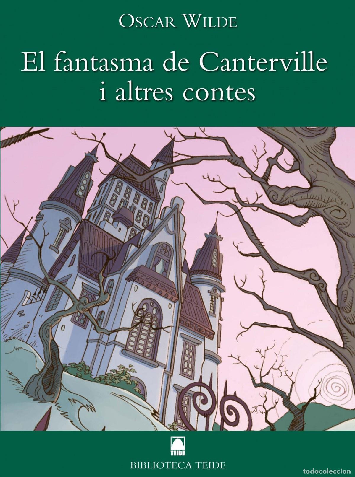 Libros: EL FANTASMA CANTERVILLE-CATALA - WILDE, OSCAR