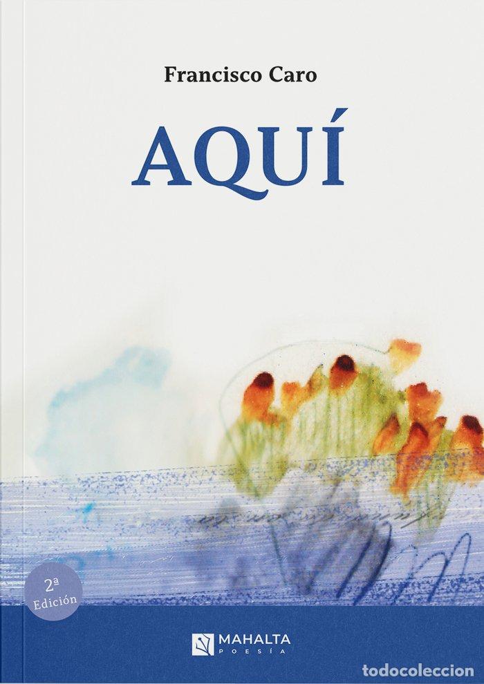 Libros: AQUI - CARO, FRANCISCO