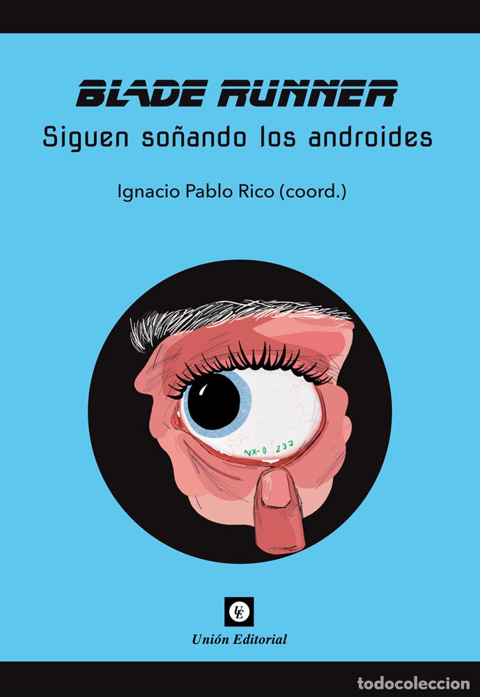 Libros: BLADE RUNNER - Rico Guastavino, Ignacio Pablo