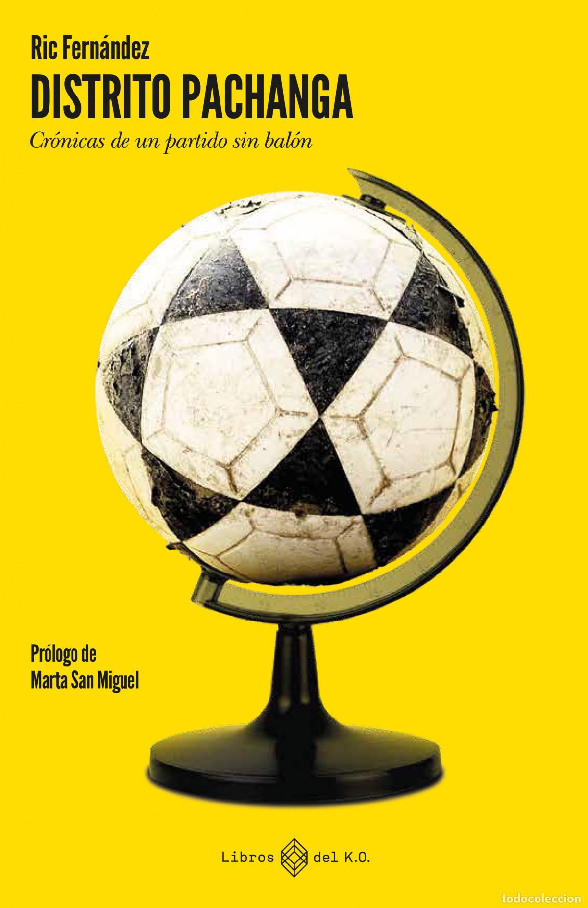 Libros: DISTRITO PACHANGA - FERNANDEZ, RIC