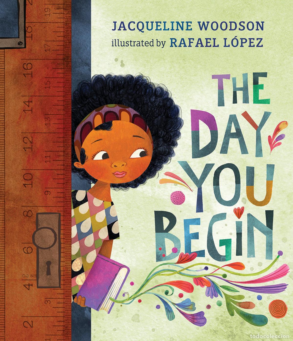 Livros: DAY YOU BEGIN,THE - WOODSON, JACQUELINE