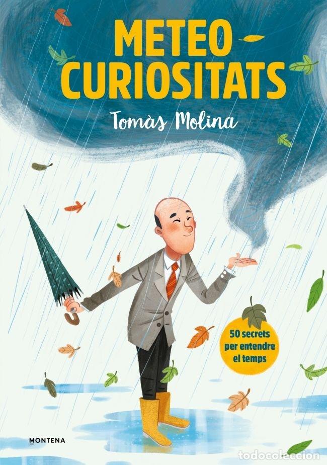 Livros: METEOCURIOSITATS - MOLINA, TOMAS