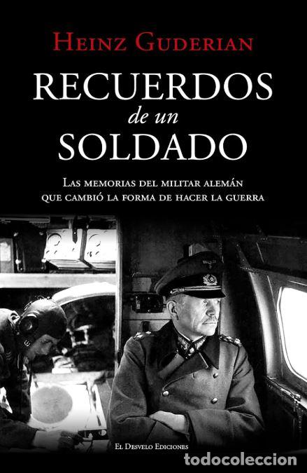 books: RECUERDOS DE UN SOLDADO - Guderian, Heinz