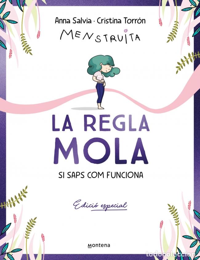 books: LA REGLA MOLA (SI SAPS COM FUNCIONA). EDICI&Oacute; ESPECIAL AMB CONTINGUT EXCLUSIU - TORRON (MENSTRUITA),