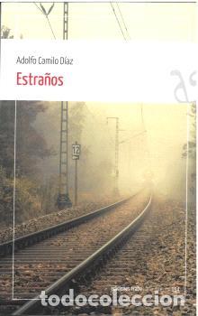 books: N&ordm;154 ESTRA&Ntilde;OS - TRABE - Camilo Diaz, Adolfo