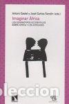 books: IMAGINAR AFRICA ESTEREOTIPOS OCCIDENTALES SOBRE AFRICA - INISTA, FERRAN