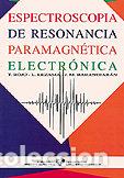 Livres: ESPECTROSCOPIA DE RESONANCIA PARAMAGNETICA ELECTRONICA - ROJO, T.