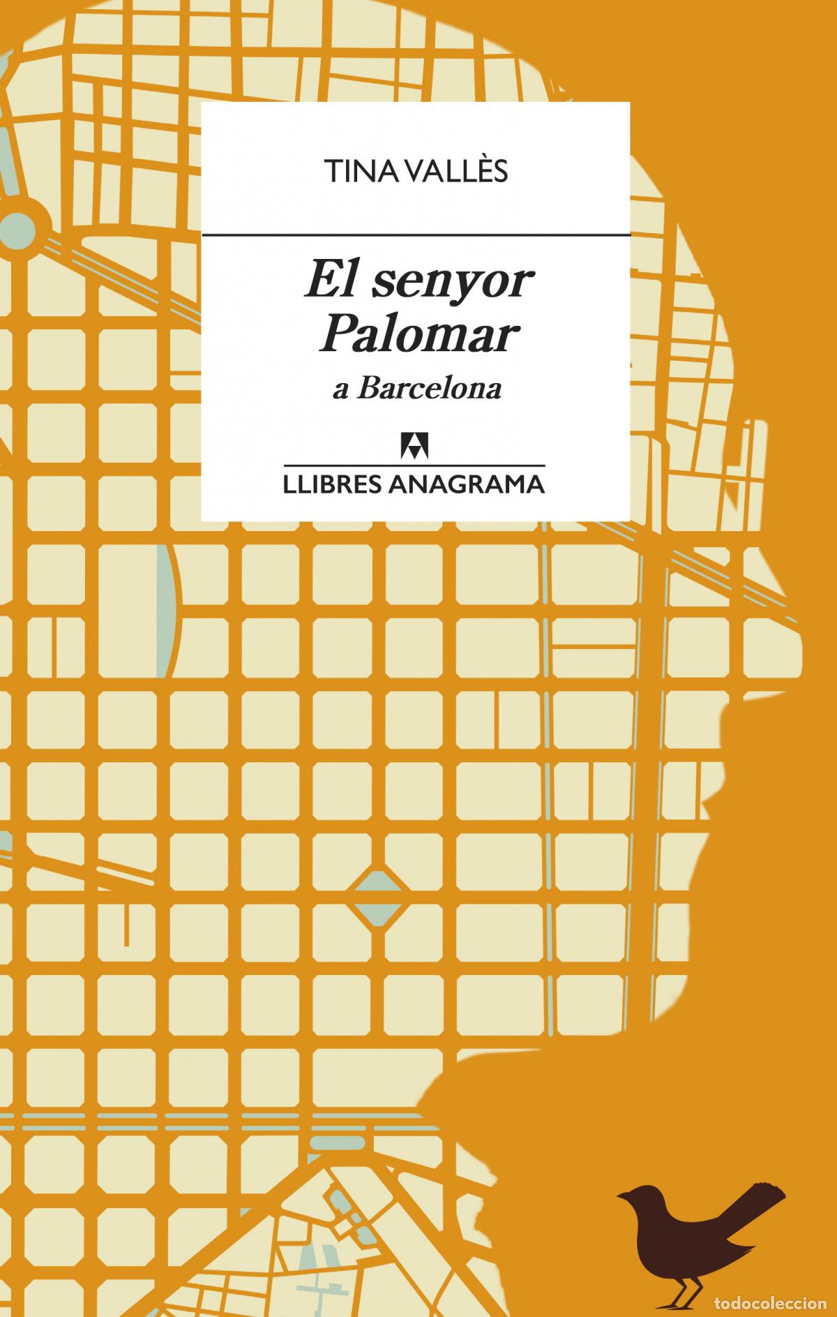 B&uuml;cher: EL SENYOR PALOMAR A BARCELONA - Vall&egrave;s, Tina